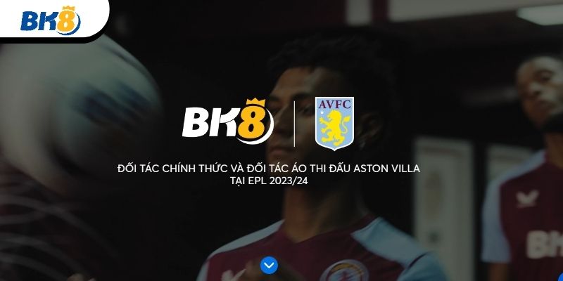 BK8 hợp tác với Aston Villa